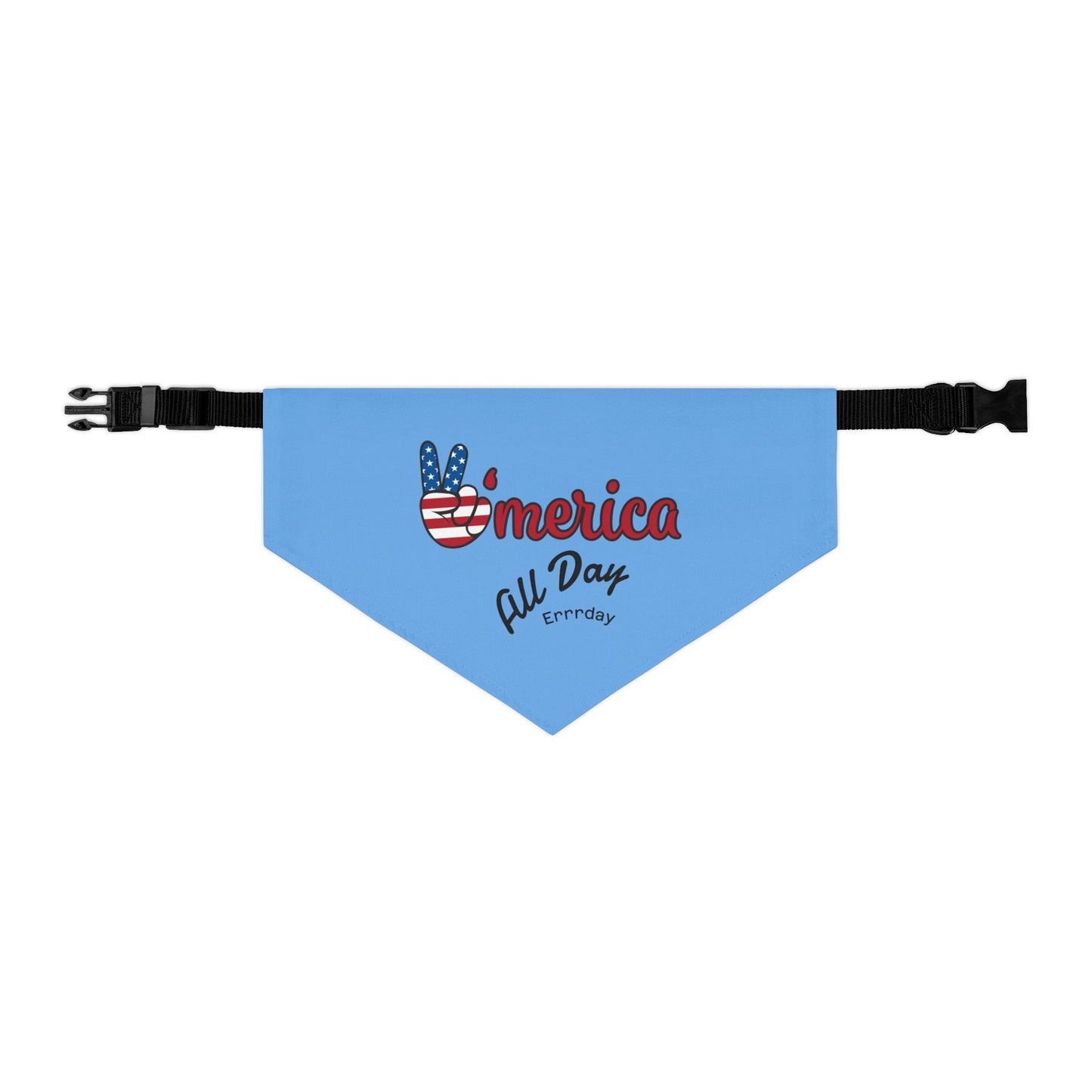Patriotic Pet Bandana | 'Merica All Day Errrday, Dogs Have Pride Too
